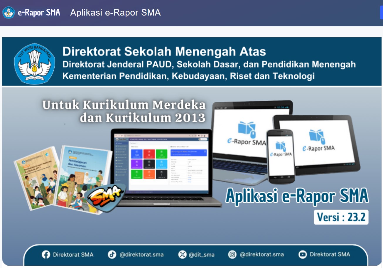 Sosialisasi  Aplikasi e-Rapor SMA Versi 23.2 Untuk K.13 dan Kurikulum Merdeka